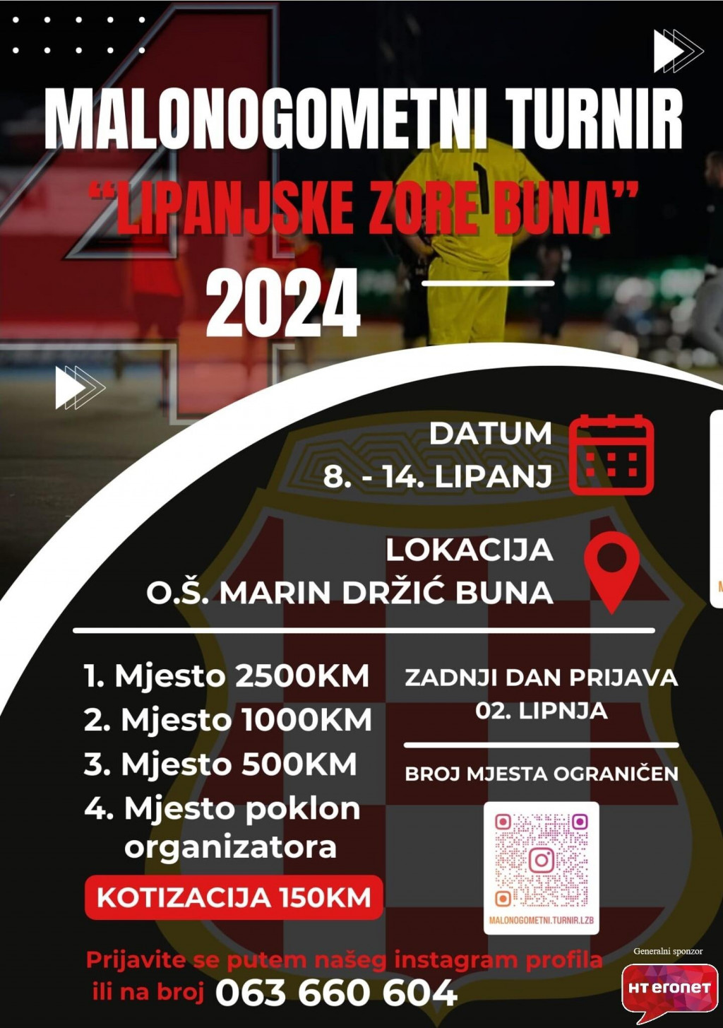 &lt;p&gt;Turnir će se održati u razdoblju od 8.6.2024.-14.6.2024, na igralištu iza Osnovne škole Marina Držića Buna.&lt;/p&gt;