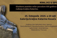 &lt;p&gt;Glazbeno poetska večer u povodu 600 godina od rođenja kraljice Katarine&lt;/p&gt;